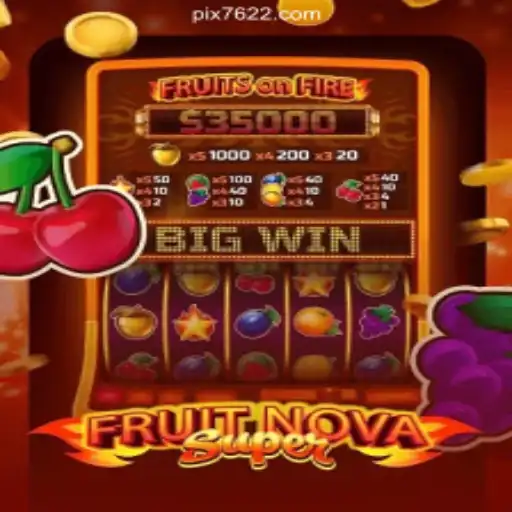 FruitNovaSuper: The Ultimate Slot Game Experience on 7622.COM