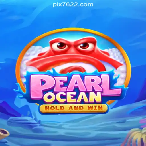 Dive into the Exciting World of PearlOcean at 7622.COM Platform